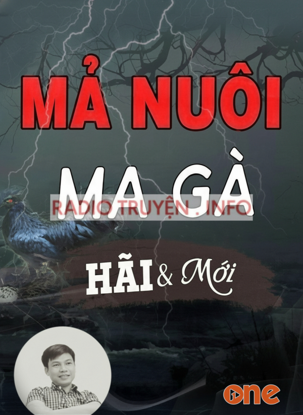 Mả Nuôi Ma Gà - MC Đình Soạn