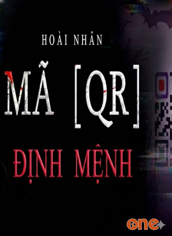 Mã QR Định Mệnh - MC Nguyễn Huy