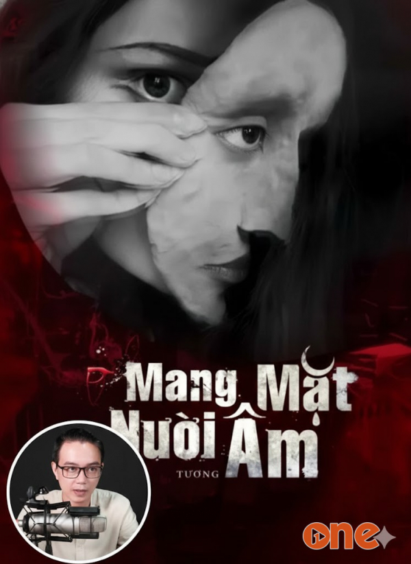 Mang Mặt Người Âm - MC Nguyễn Huy