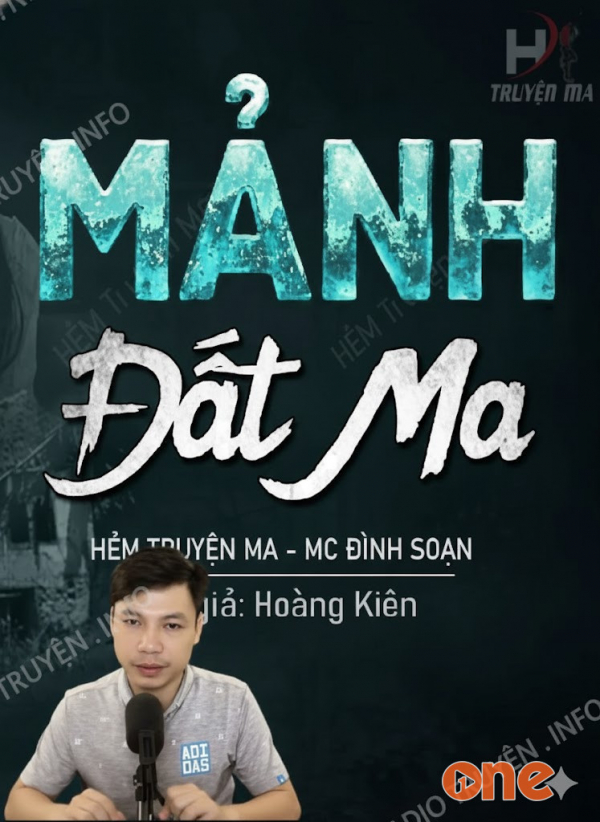 Mảnh Đất Ma - MC Đình Soạn