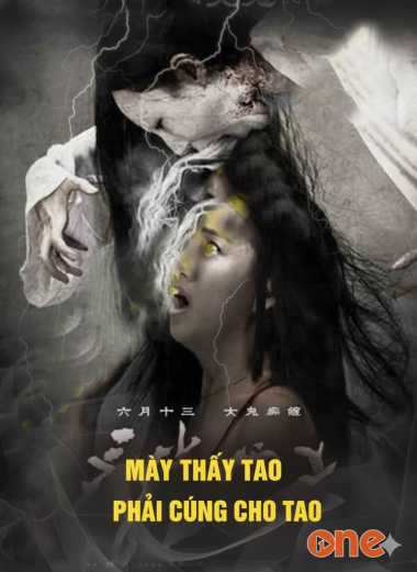 Mày Thấy Tao Mày Phải Cúng Cho Tao