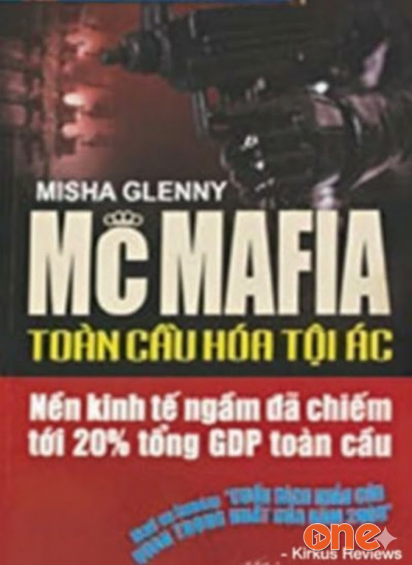 McMafia Toàn Cầu Hóa Tội Ác - Hiền Lương