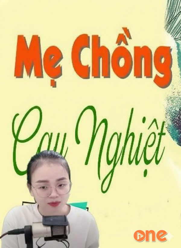 Mẹ Chồng Cay Nghiệt - MC Thu Huệ