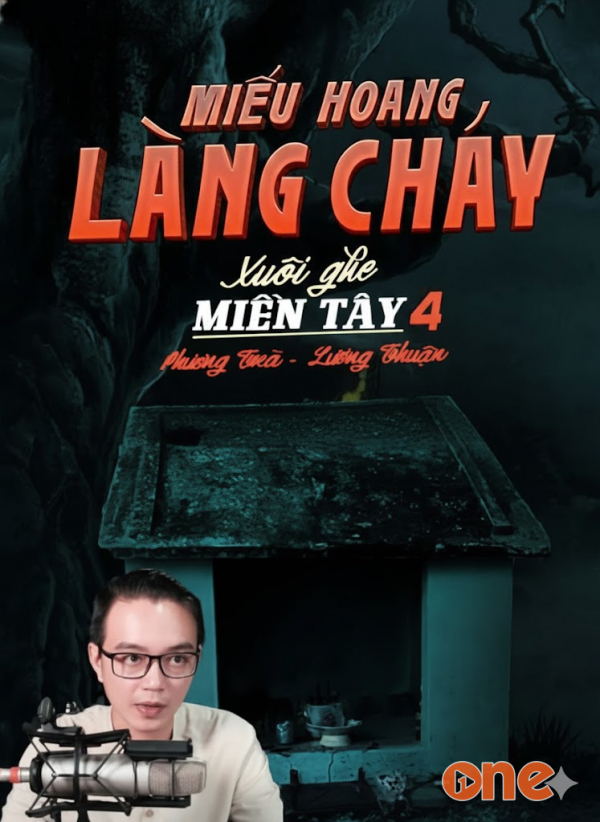 Miếu Hoang Làng Cháy  -  Xuôi Ghe Miền Tây 4 - MC Nguyễn Huy
