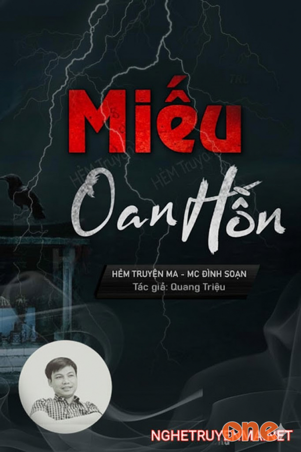 Miếu Oan Hồn - MC Đình Soạn