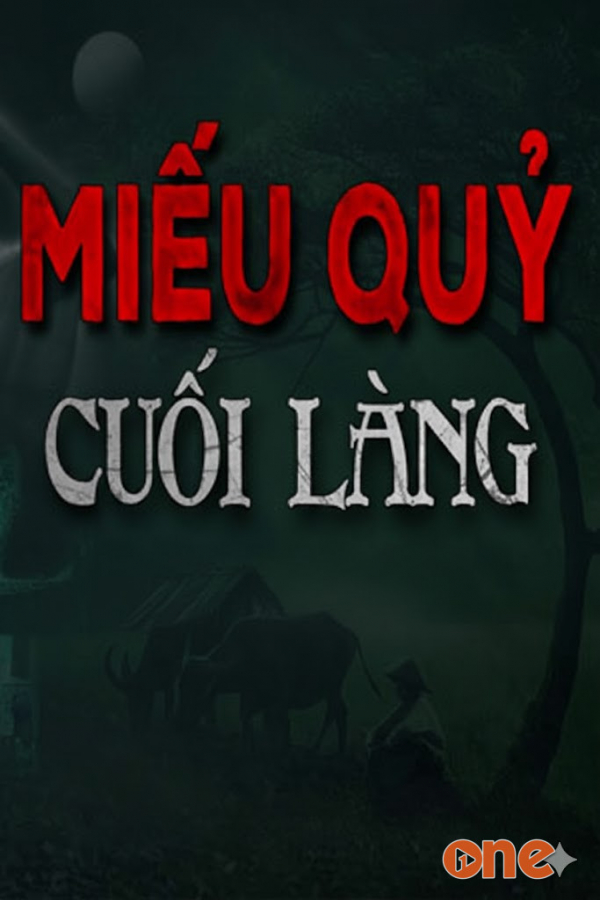 Miếu Quỷ Cuối Làng  -  MC Đình Soạn - Chưa Cập Nhật