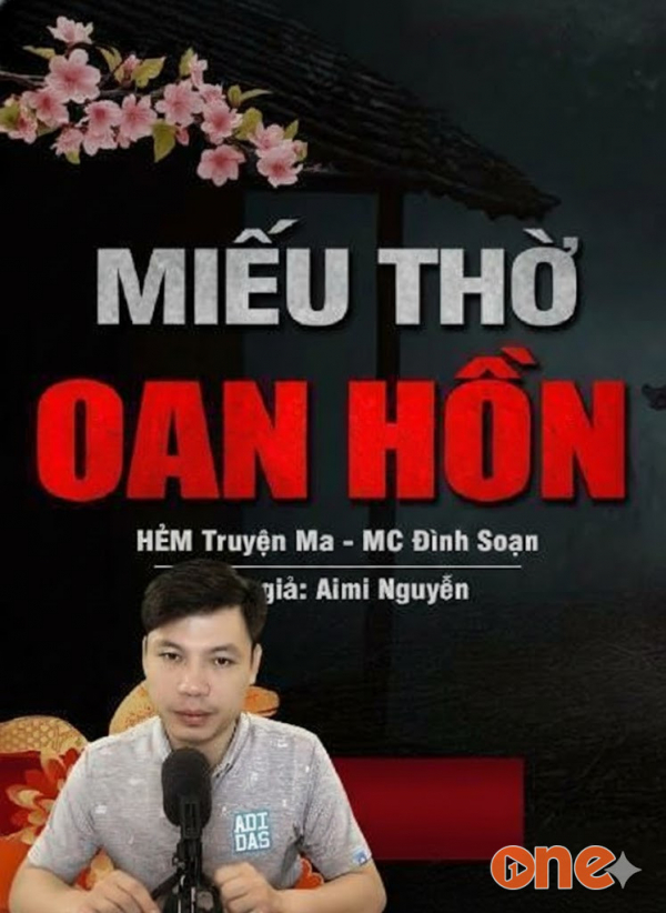 Miếu Thờ Oan Hồn - MC Đình Soạn