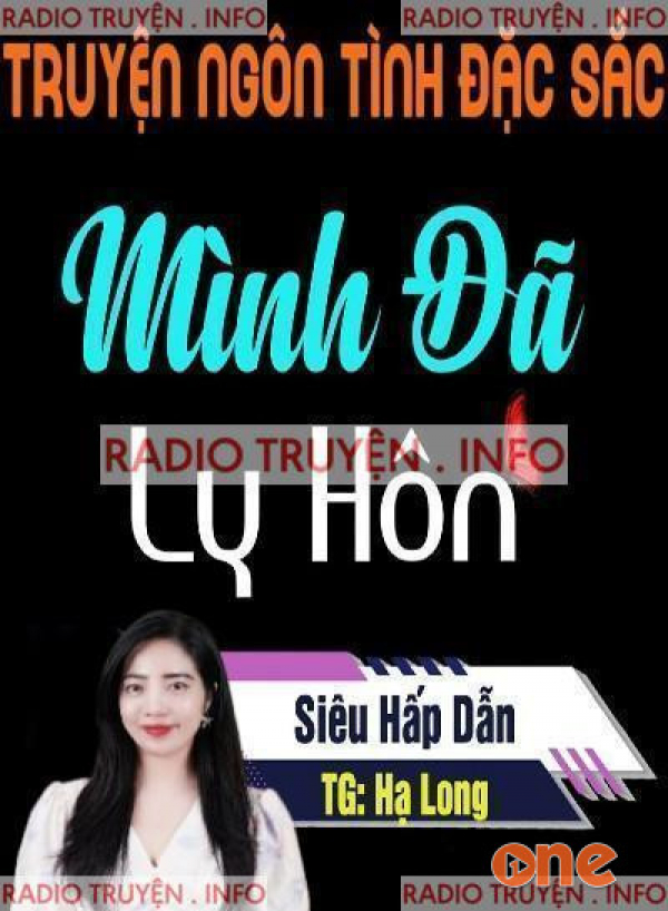Mình Đã Ly Hôn - MC Tâm An