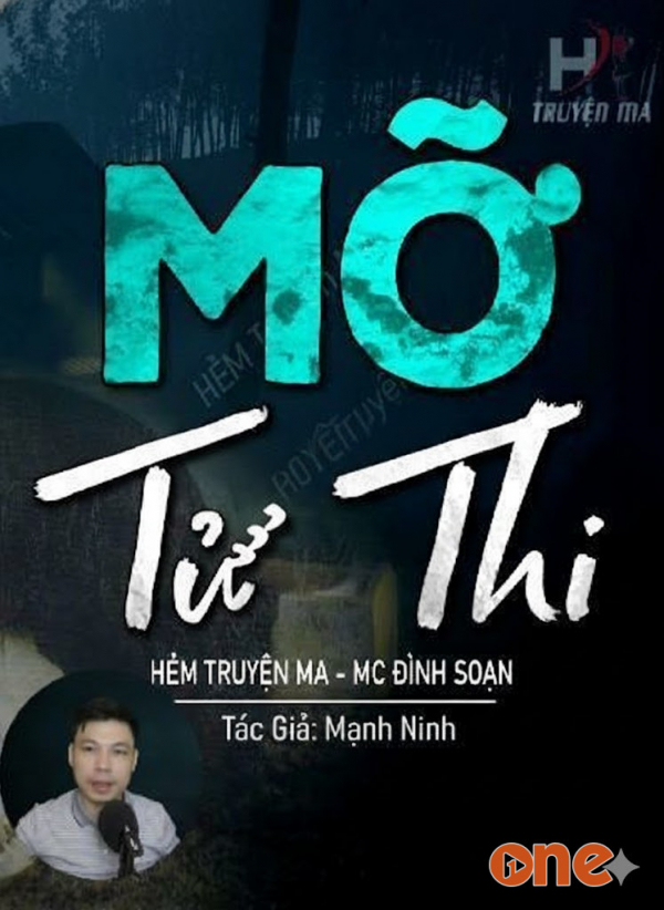 Mỡ Tử Thi - MC Đình Soạn