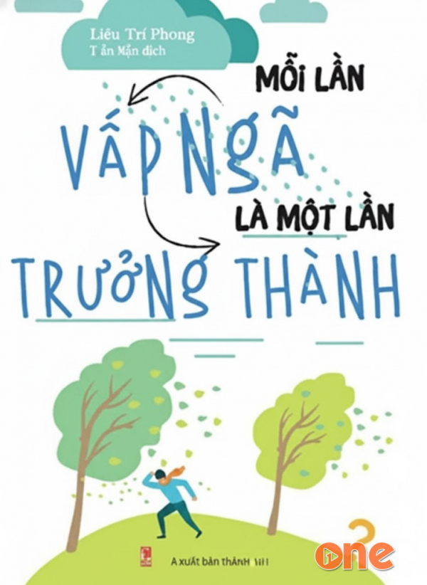 Mỗi Lần Vấp Ngã Là Một Lần Trưởng Thành - Thi Lê