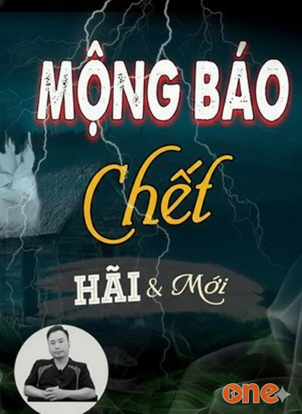 Mộng Báo Chết - MC Ngọc Lâm