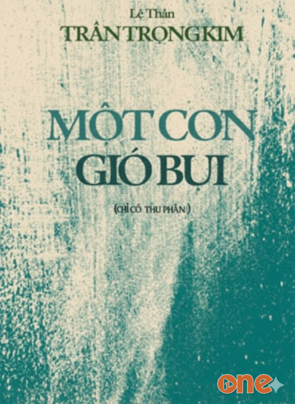 Một Cơn Gio Bụi - Trần Trọng Kim