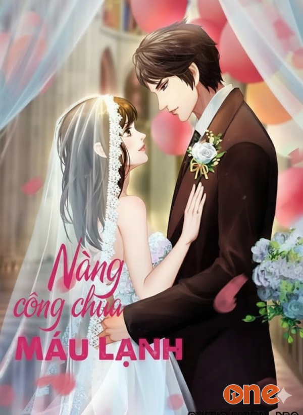Nàng Công Chúa Máu Lạnh - Chưa Cập Nhật