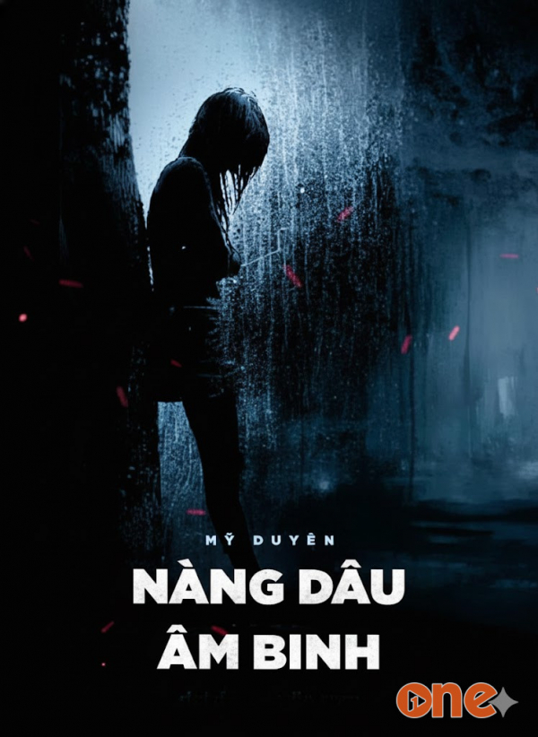 Nàng Dâu Âm Binh - MC Nguyễn Huy