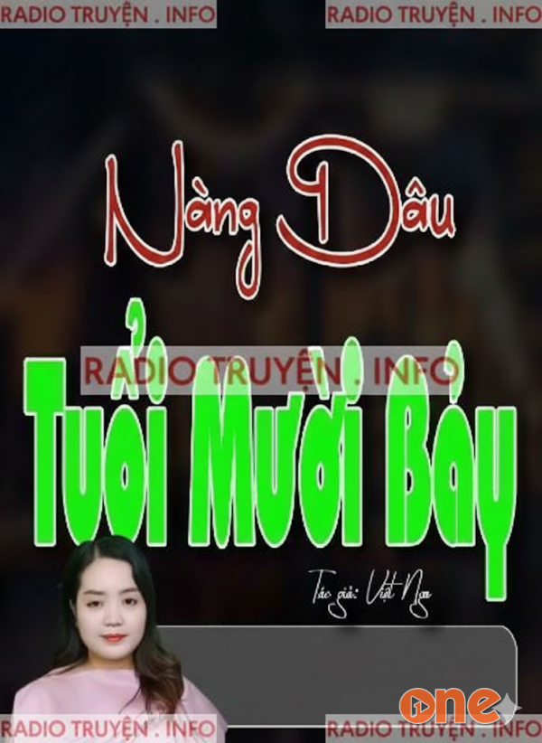 Nàng Dâu Tuổi 17 - MC Thanh Mai