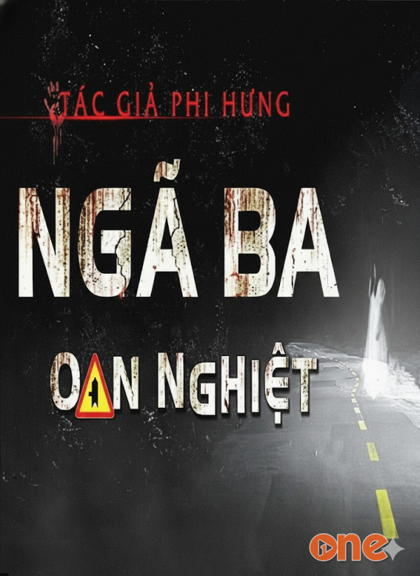 Ngã Ba Oan Nghiệt - MC Nguyễn Huy