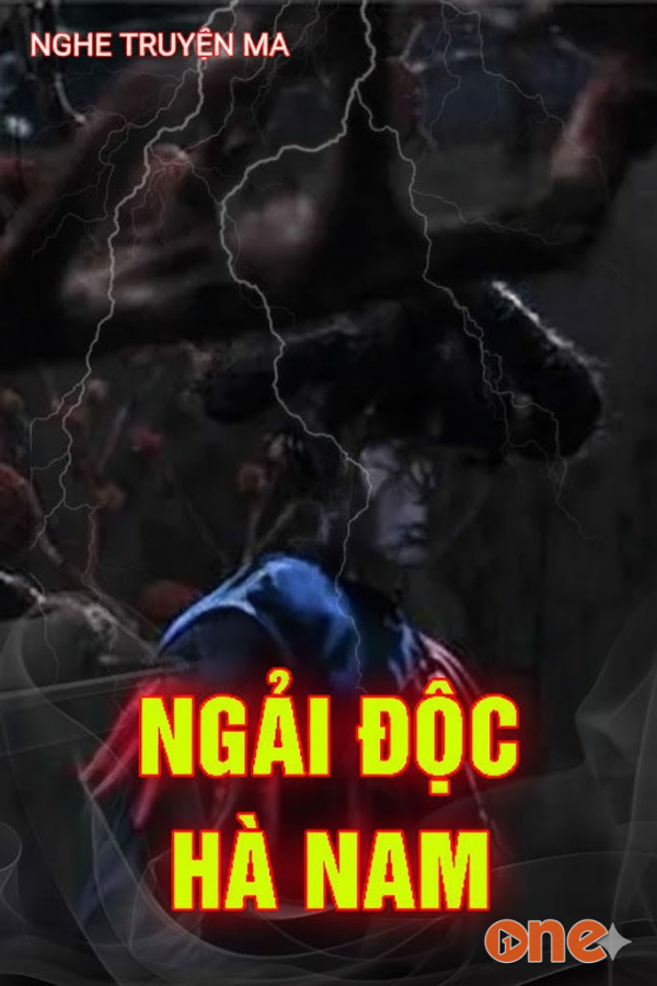 Ngải Độc Hà Nam - MC Quàng A Tũn