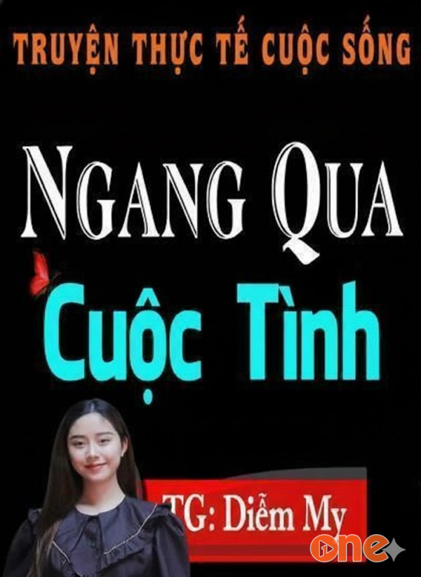 Ngang Qua Cuộc Tình - Chưa Cập Nhật