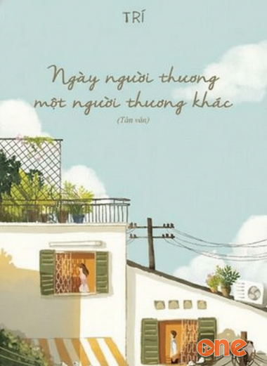 Ngày Người Thương Một Người Thương Khác