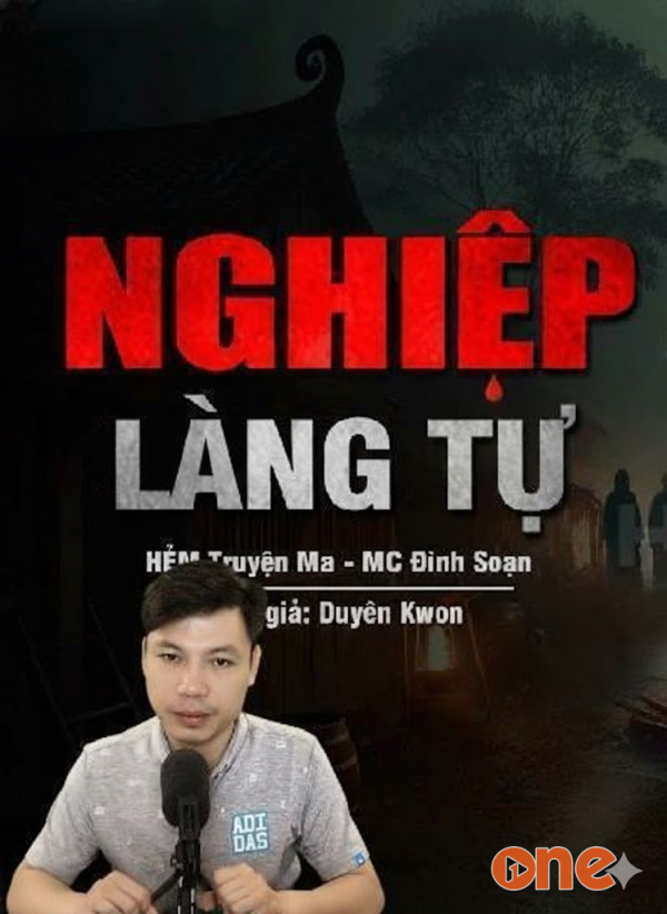 Nghiệp Làng Tự - MC Đình Soạn