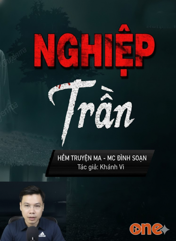 Nghiệp Trần - MC Đình Soạn