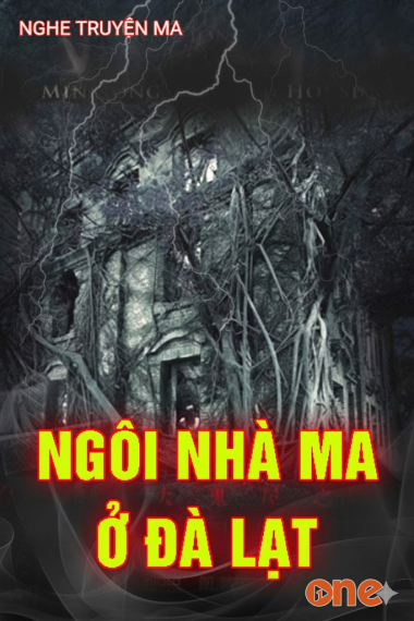 Ngô Nhà Ma Ở Đà Lạt