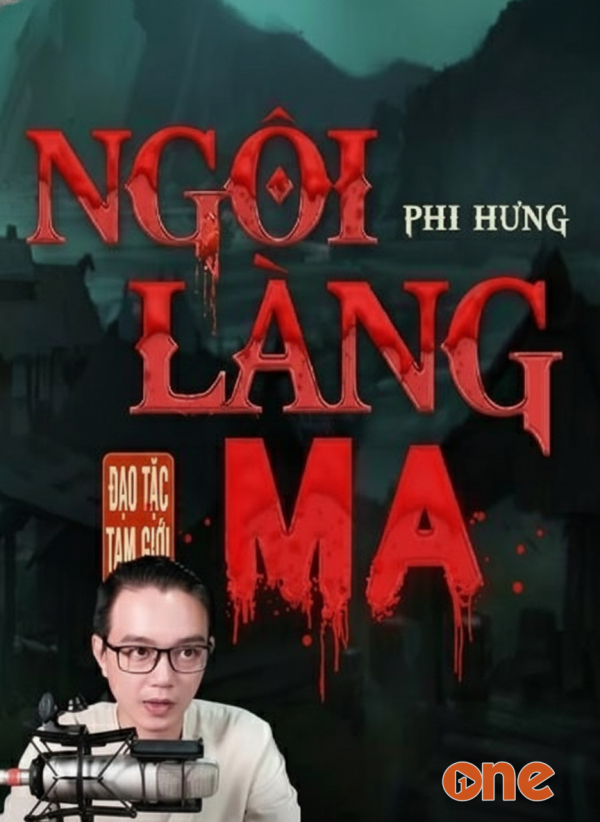 Ngôi Làng Ma - MC Nguyễn Huy