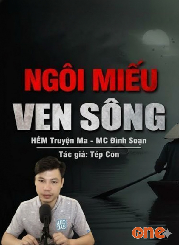 Ngôi Miếu Ven Sông - MC Đình Soạn
