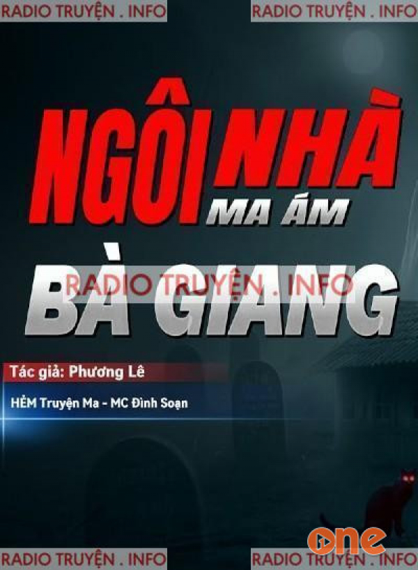 Ngôi Nhà Bà Giang - MC Đình Soạn