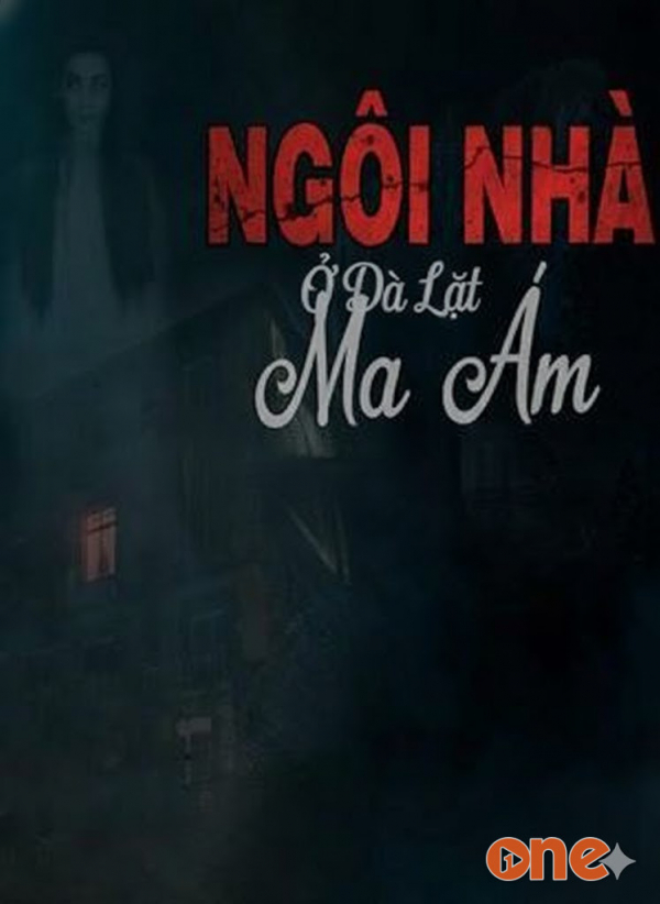 Ngôi Nhà Ma Ám Ở Đà Lạt - MC Ngọc Lâm