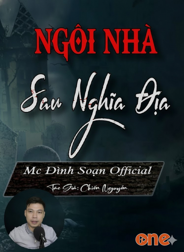 Ngôi Nhà Sau Nghĩa Địa - MC Đình Soạn