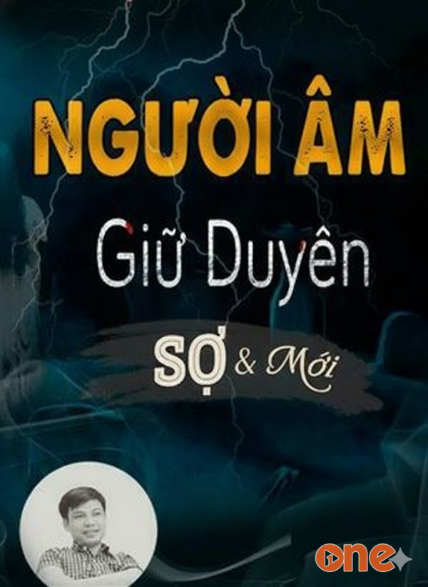 Người Âm Giữ Duyên - MC Đình Soạn