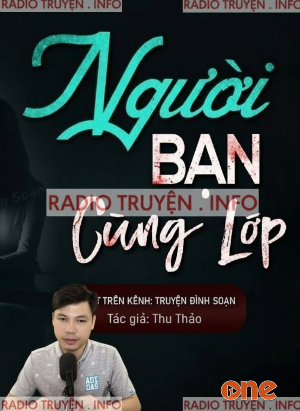 Người Bạn Cùng Lớp - MC Đình Soạn