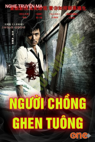 Người Chồng Ghen Tuông