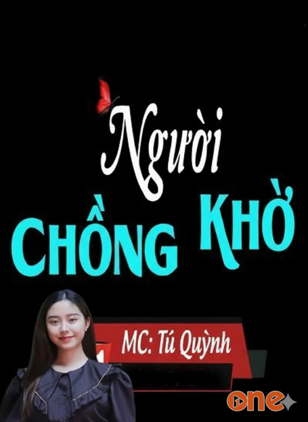 Người Chồng Khờ - Chưa Cập Nhật