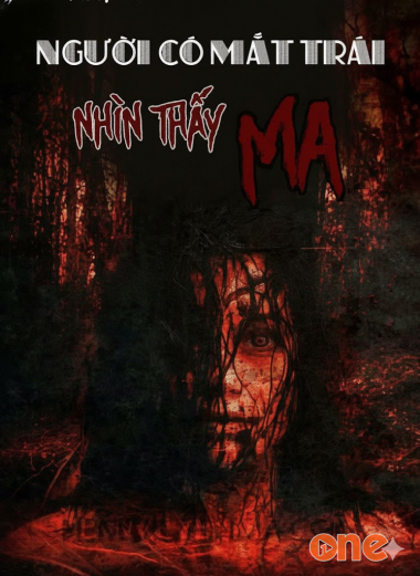 Người Có Mắt Trái Nhìn Thấy Ma