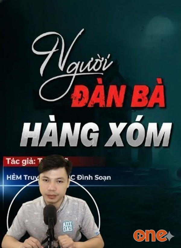 Người Đàn Bà Hàng Xóm - MC Đình Soạn
