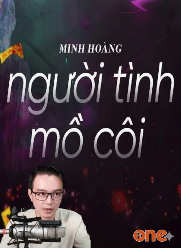 Người Tình Mồ Côi - MC Nguyễn Huy