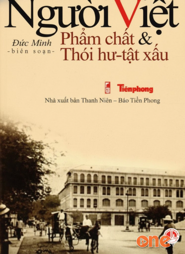 Người Việt Phẩm Chất & Thói Hư Tật Xấu - Ngọc Quế