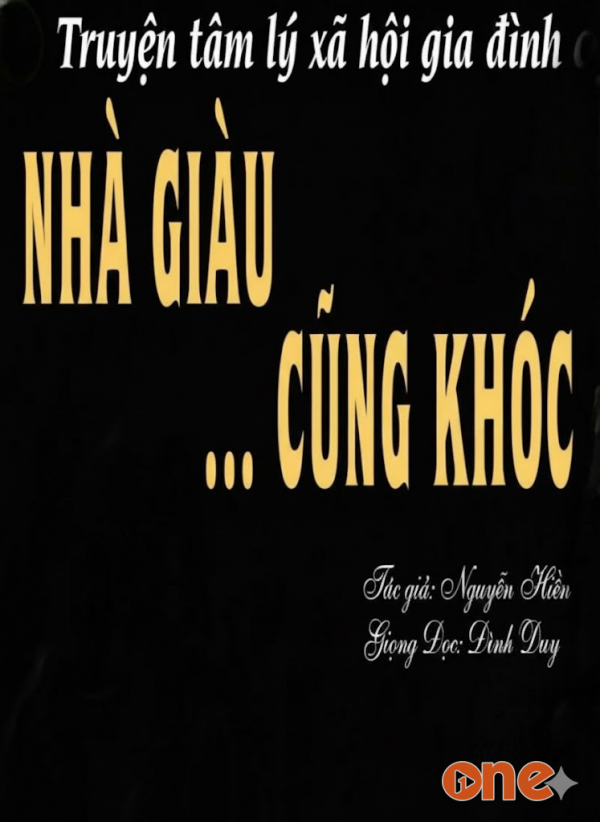 Nhà Giàu Cũng Khóc - MC Đình Duy