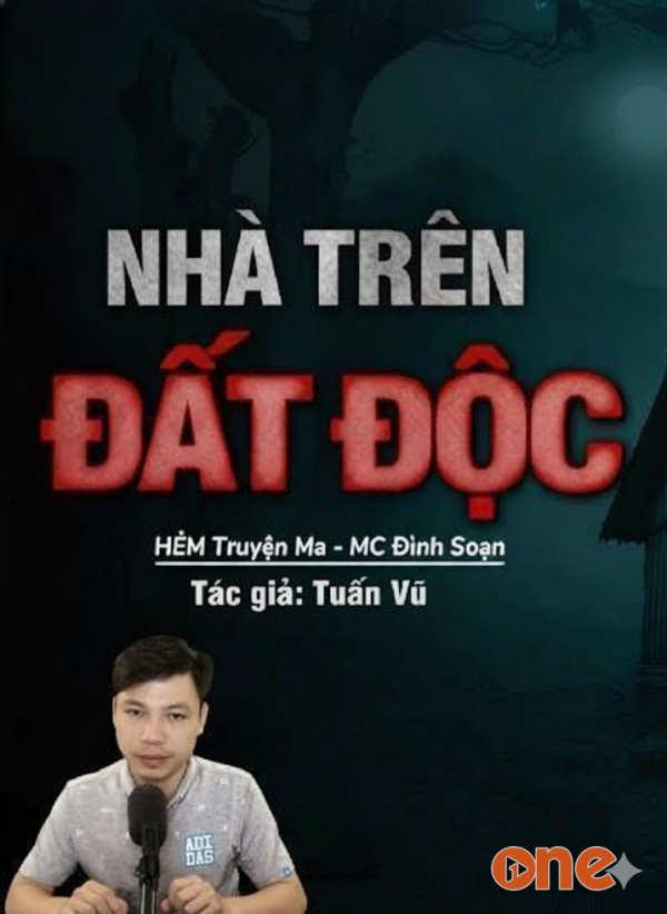 Nhà Trên Đất Độc - MC Đình Soạn