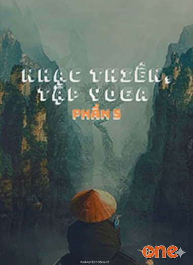 Nhạc Thiền, Tập Yoga 5