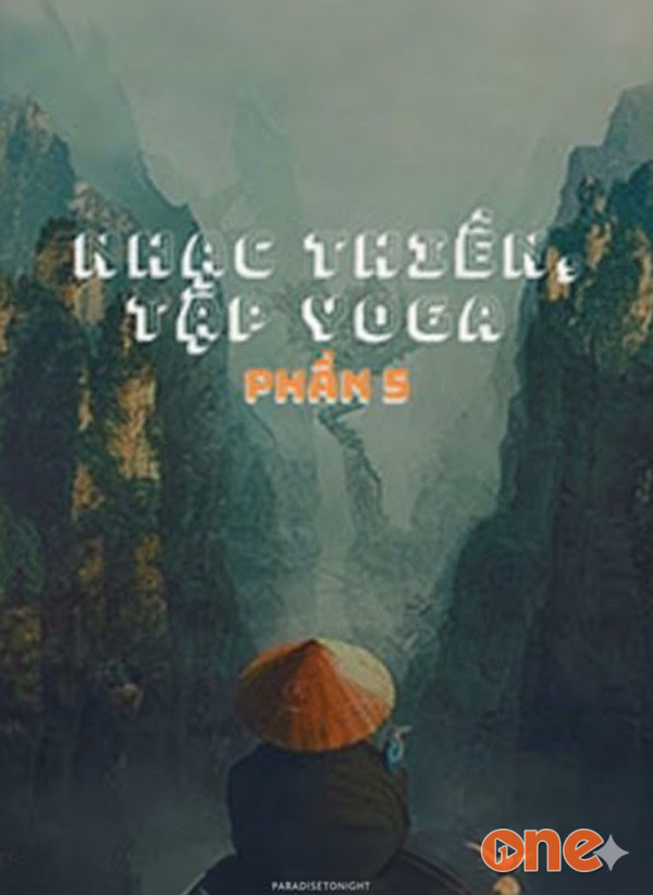 Nhạc Thiền -  Tập Yoga 5 - Chưa Cập Nhật