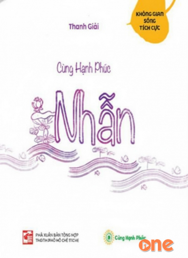 Nhẫn, Không Gian Sống Tích Cực