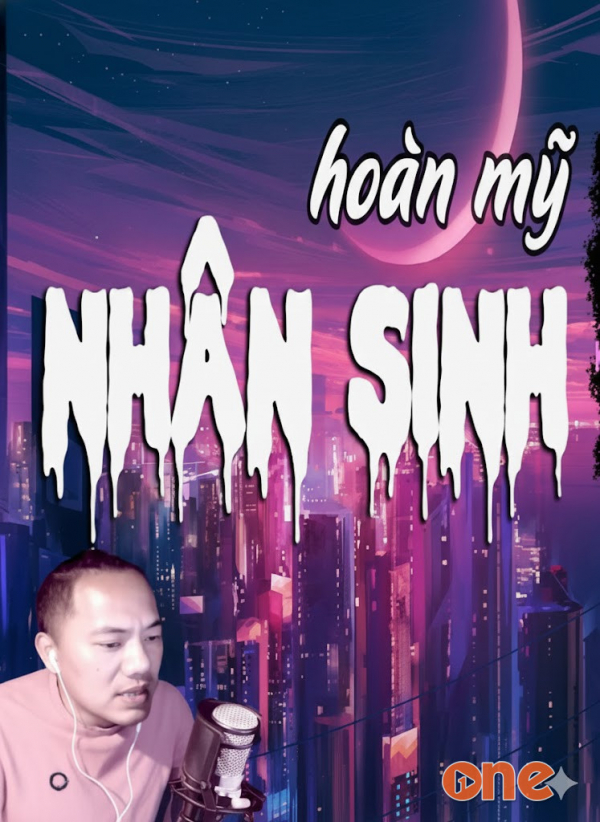 Nhân Sinh Hoàn Mỹ -  Quàng A Tũn, MC Quàng A Tũn