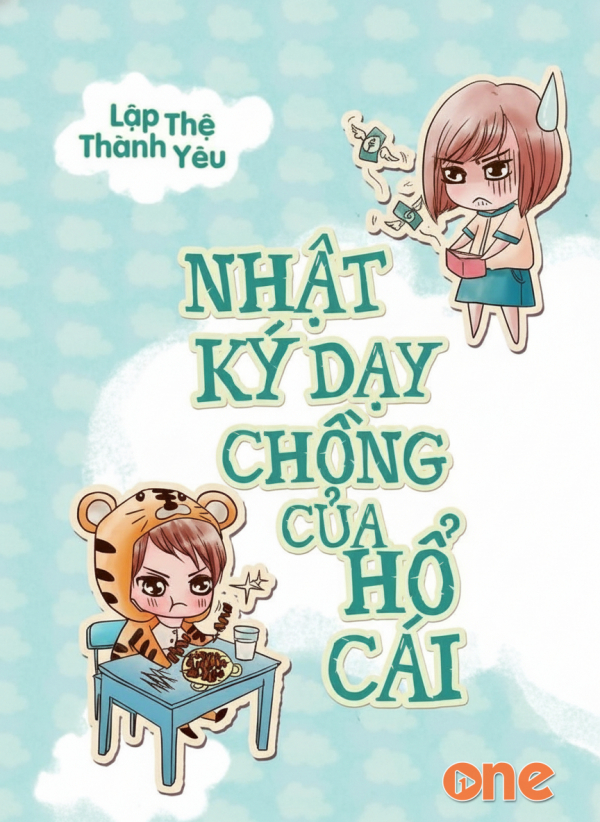Nhật Ký Dạy Chồng Của Hổ Cái - Chưa Cập Nhật