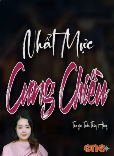 Nhất Mực Cưng Chiều