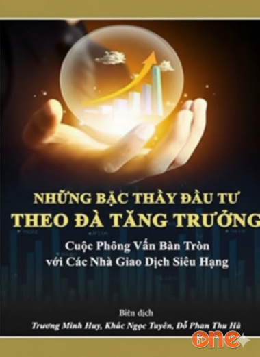Những Bậc Thầy Đầu Tư Theo Đà Tăng Trưởng