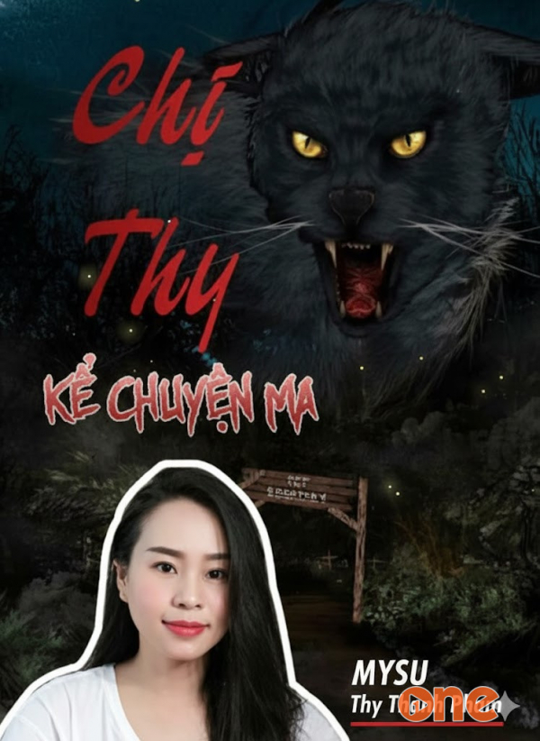 Những Câu Chuyện Ma Của MYSU Thy Thanh Pham - Mysu Thy Thanh Pham