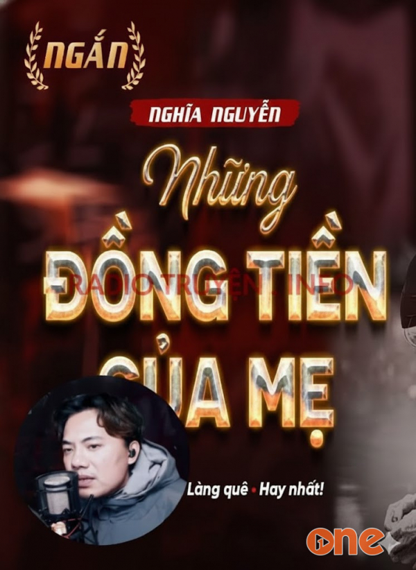 Những Đồng Tiền Của Mẹ - MC Quàng A Tũn